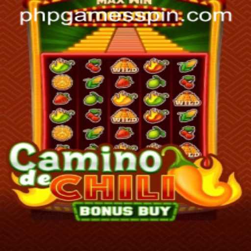 Discover the Excitement of CaminodeChiliBonusBuy in the PHP Games World